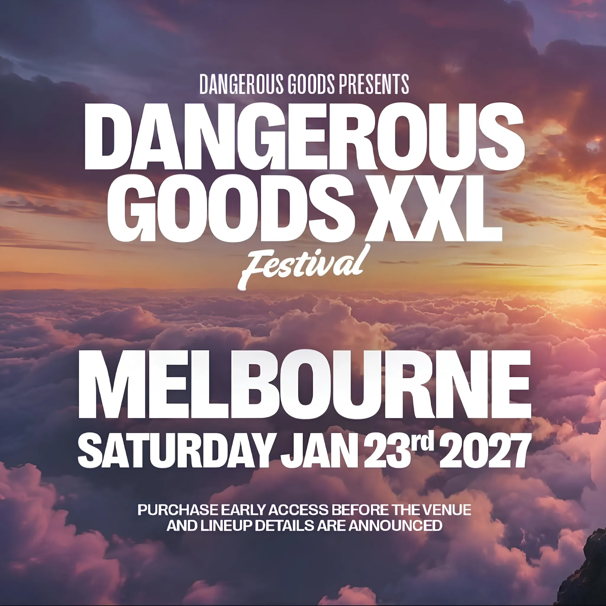 DANGEROUS GOODS XXL - MELBOURNE discount and tickets